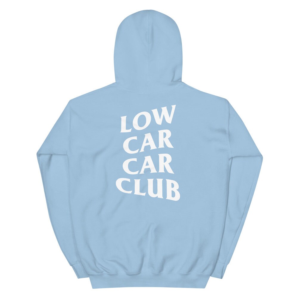 Low Car Car Club Hoodie